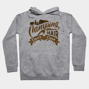 Camping Hair Don't Care Hoodie